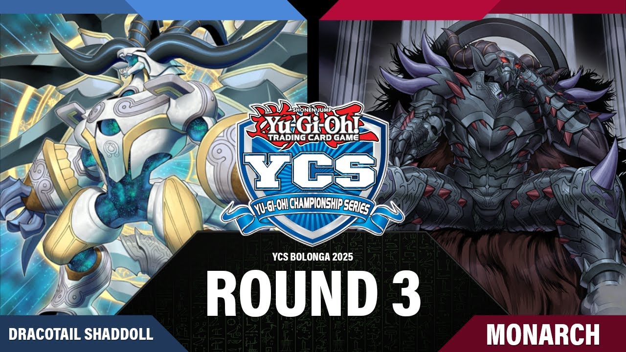 Round 3 – Dracotail Shaddoll vs Monarch | YCS Bologna Genesys Invitational