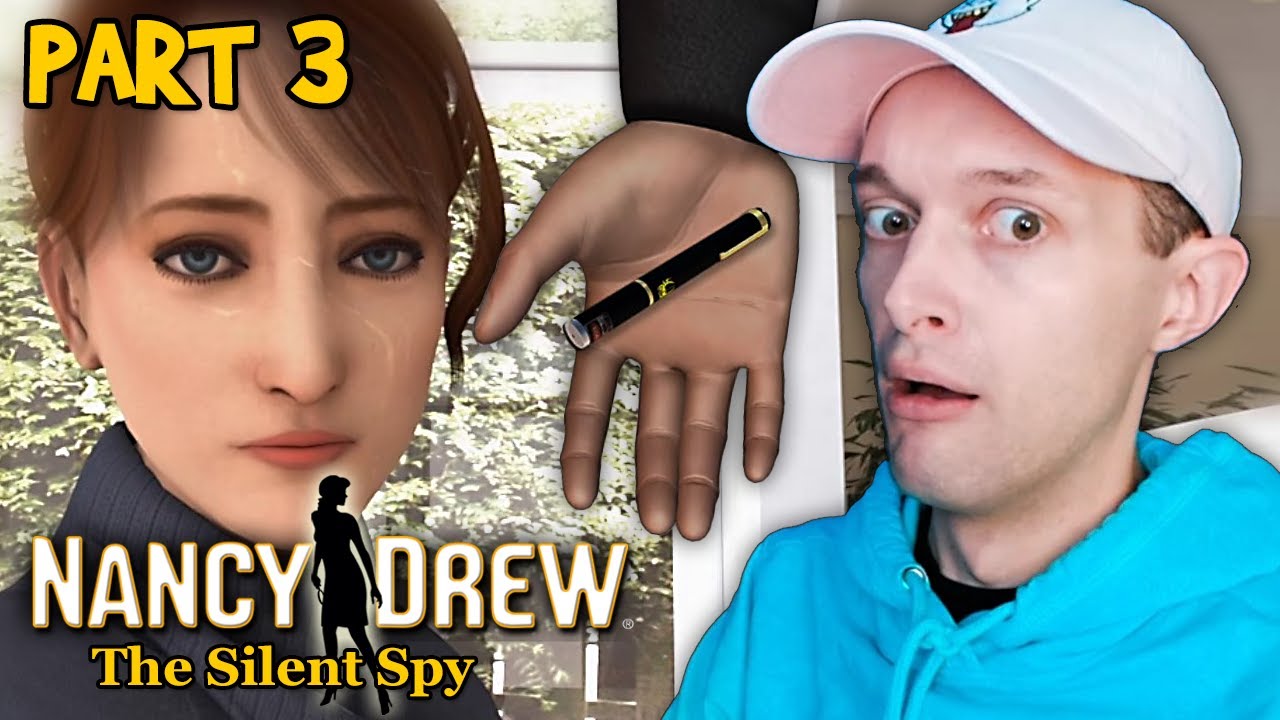 Nancy Drew: The Silent Spy - PART 3