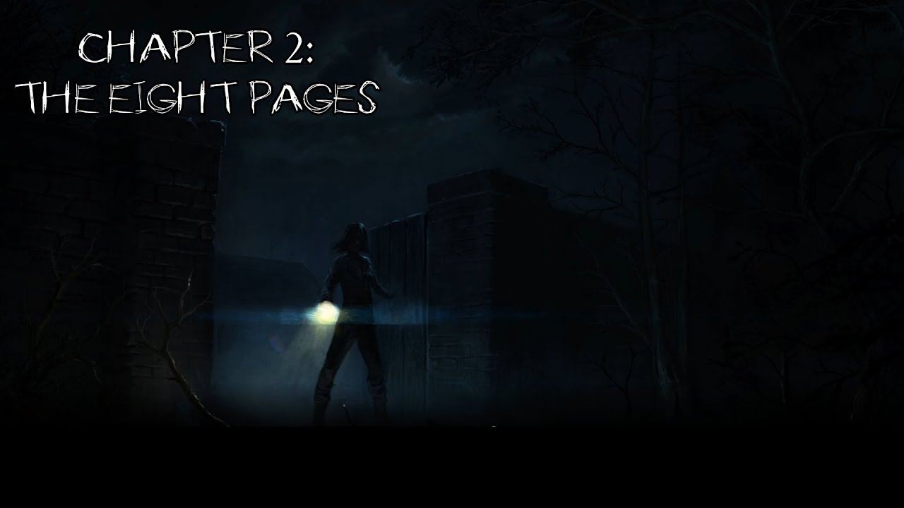 Slender: The Arrival - Chapter 2: The Eight Pages
