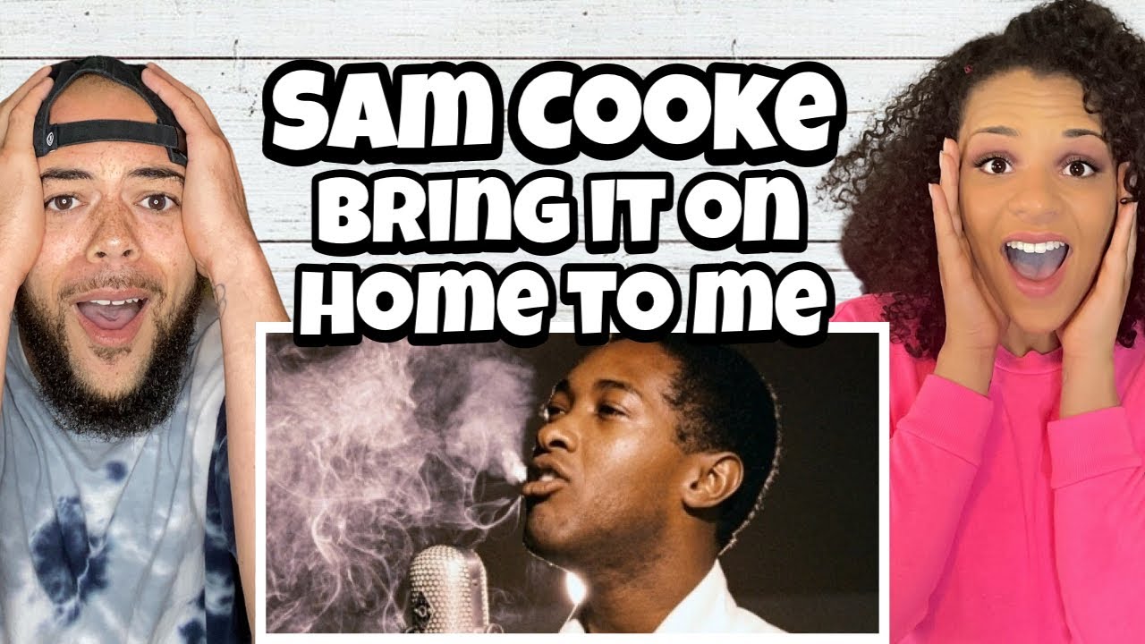 Just Beautiful!. Sam Cooke -  Bring It On Home To Me REACTION | FIRST TIME HEARING