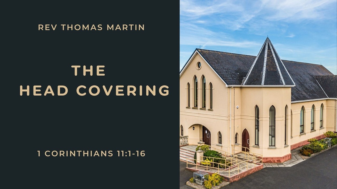 The  Head Covering - Rev Thomas Martin