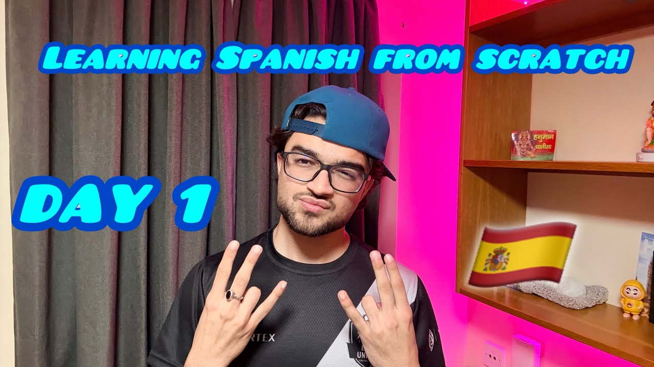 Learning Spanish 🇪🇸 from scratch | DAY 1 | Rudresh Rathee