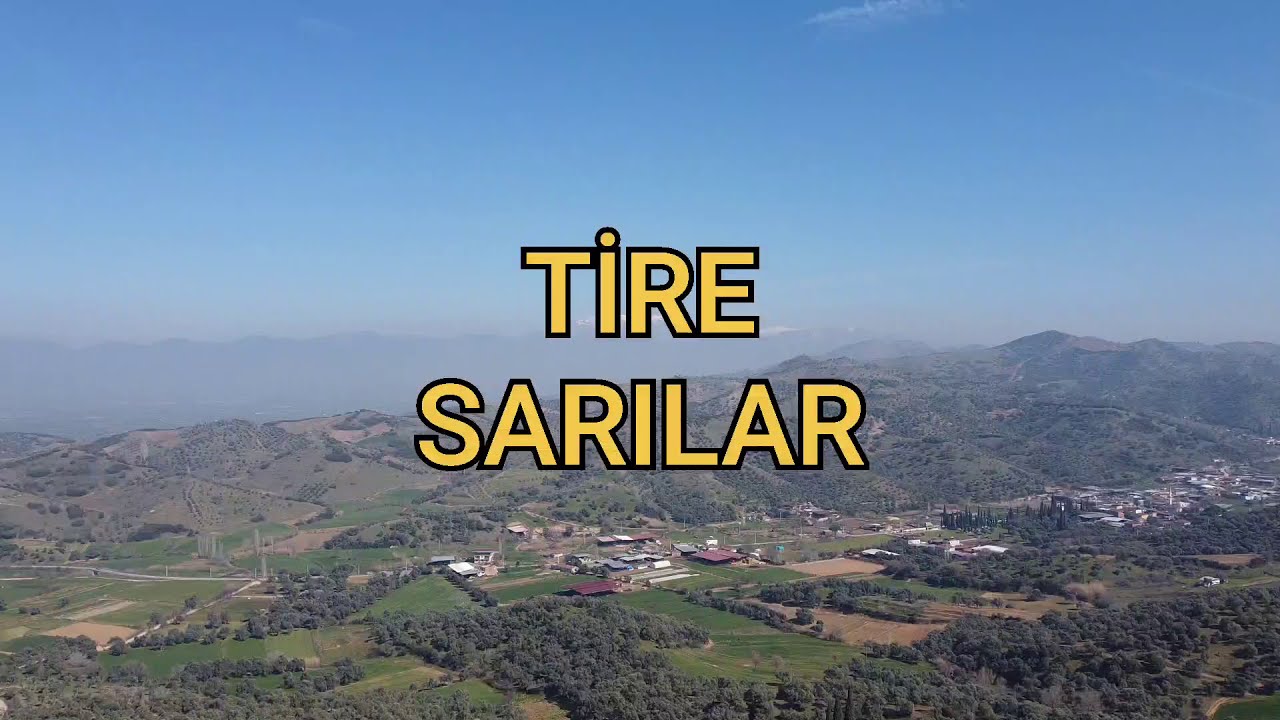 İZMİR TİRE SARILAR MAHALLESİ
