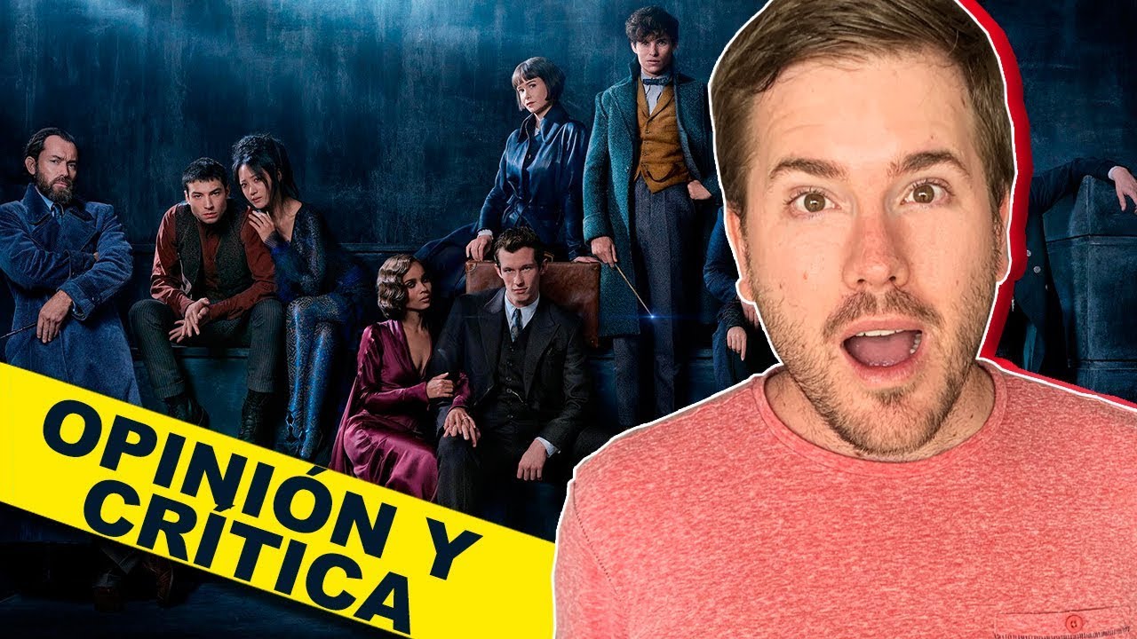 ANIMALES FANTÁSTICOS, LOS CRÍMENES DE GRINDELWALD | OPINIÓN CON SPOILERS | JAVIER RUESCAS