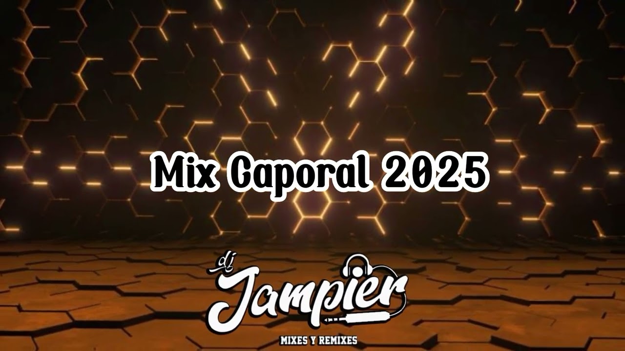 Mix Caporal 2025 (Even Navarro, Eliza Ayala, Asi D Ron, Diableros Jujeños) Etc [DJ JAMPIER 2025]