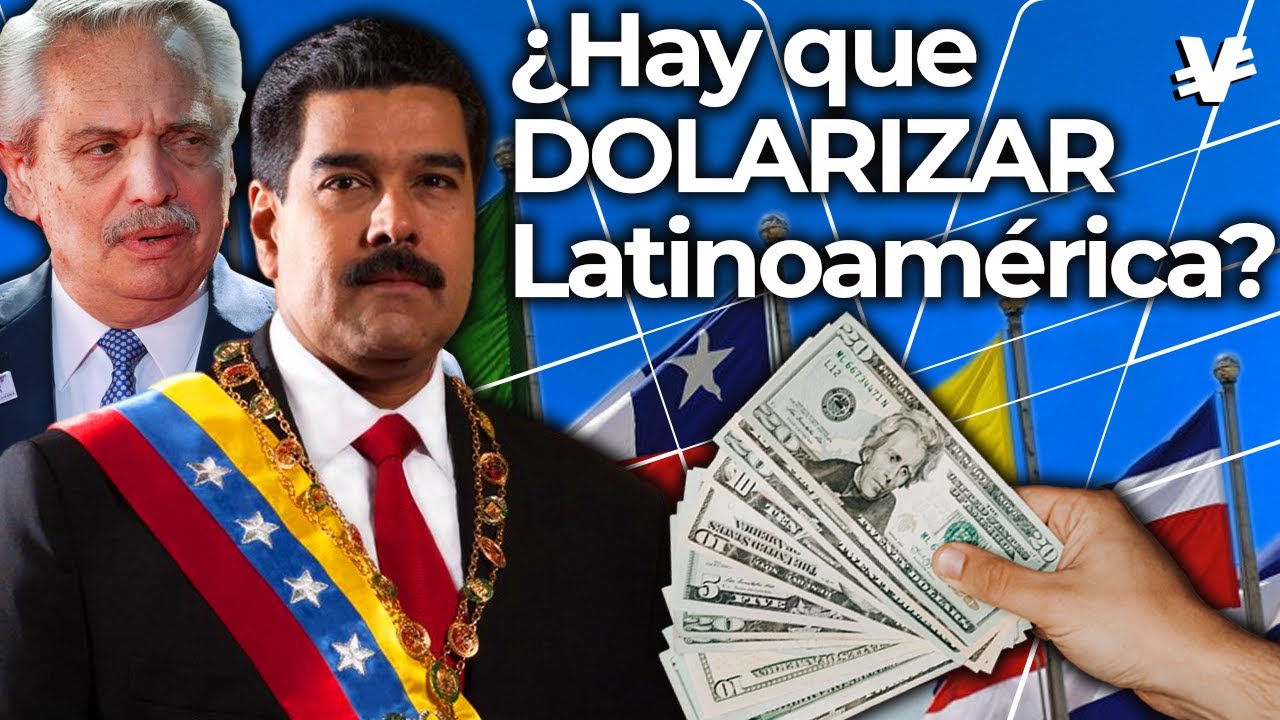 ¿Y si LATINOAMÉRICA se DOLARIZA? - VisualEconomik