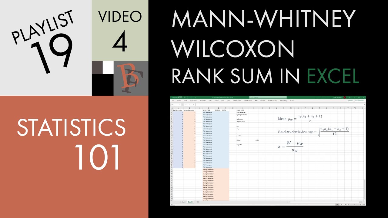 Statistics 101: Nonparametric Methods, Mann-Whitney-Wilcoxon Rank Sum in Excel
