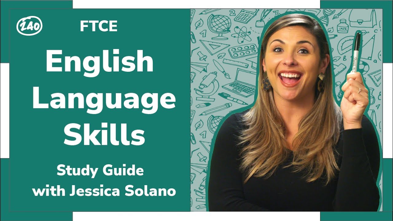 FTCE General Knowledge: English Language Skills Study Guide + Practice Questions!