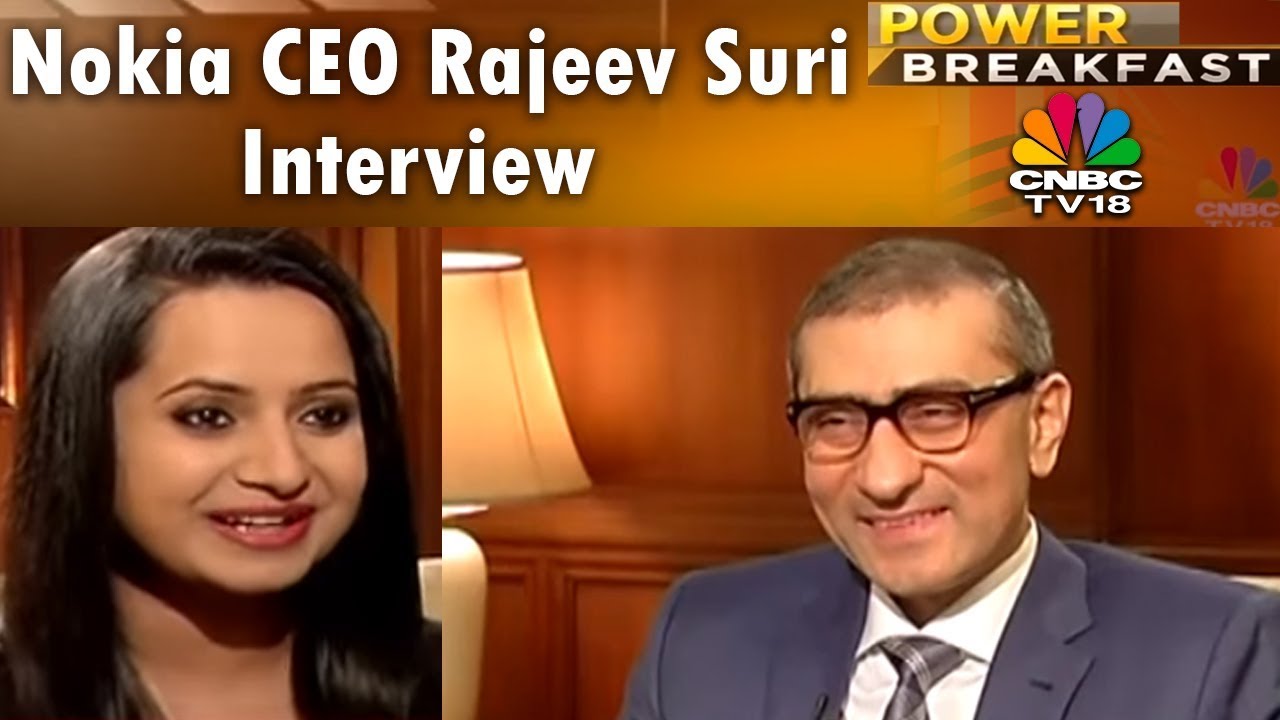 Nokia CEO Rajeev Suri Interview | Power Talk | CNBC TV18