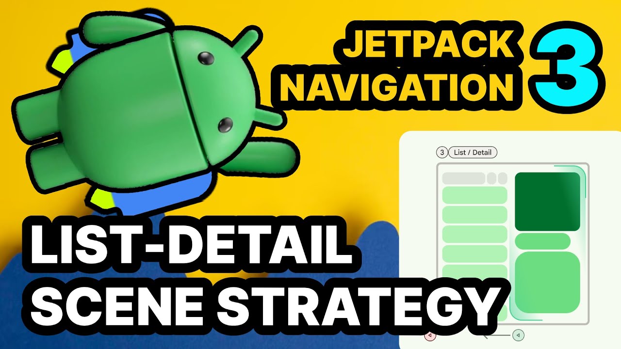 List-Detail Scenes with Jetpack Navigation 3
