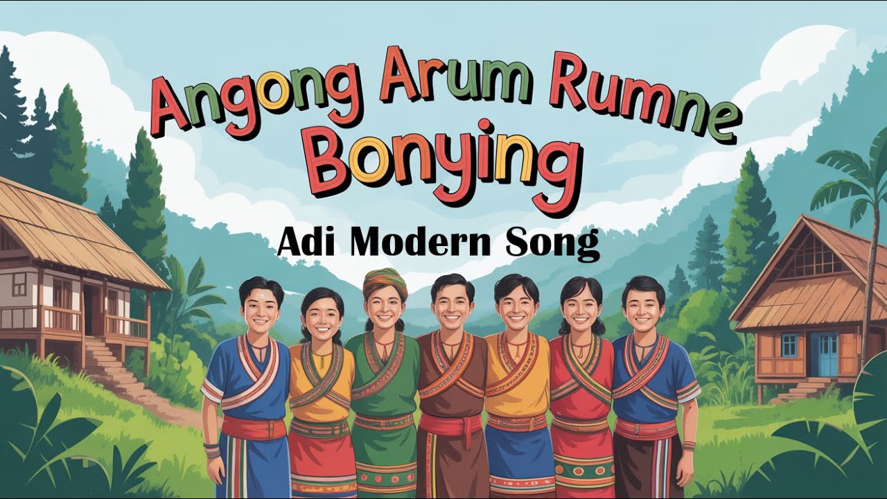 Angong Arum | #friendship | #dosti | Adi #modern #music by Dr Tapak Tamir @drtapaktamir86