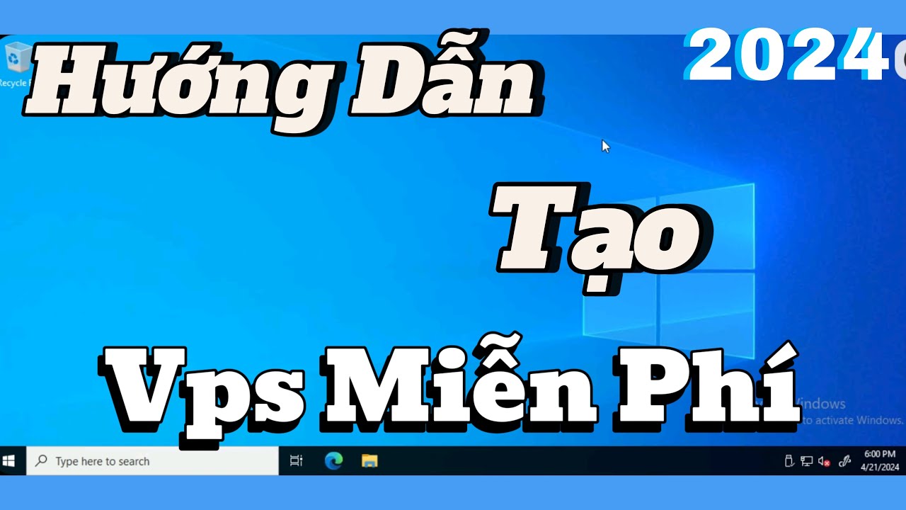 HƯỚNG DẪN TẠO VPS MIỄN PHÍ MỚI NHẤT 2024 / Rất Chi Là Chi Tiết - Dễ Làm