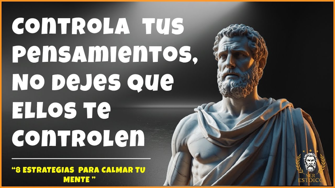 8 ESTRATEGIAS PARA CALMAR TU MENTE
