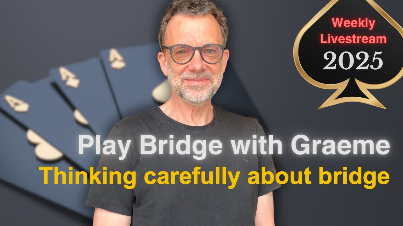Thinking carefully about bridge