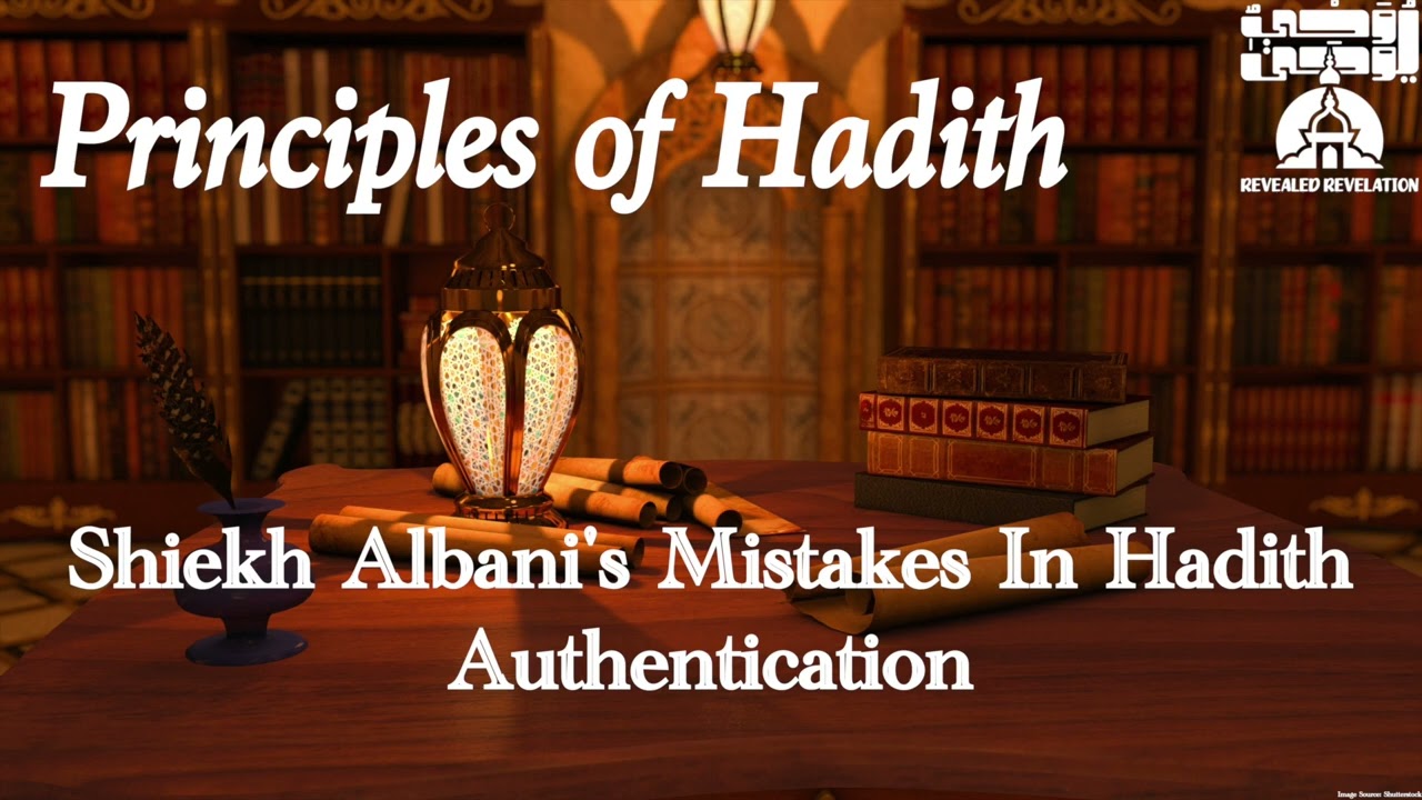 Sheikh Albani's Inconsistencies in His Silsila Sahiha Book | Over 700 Mistakes