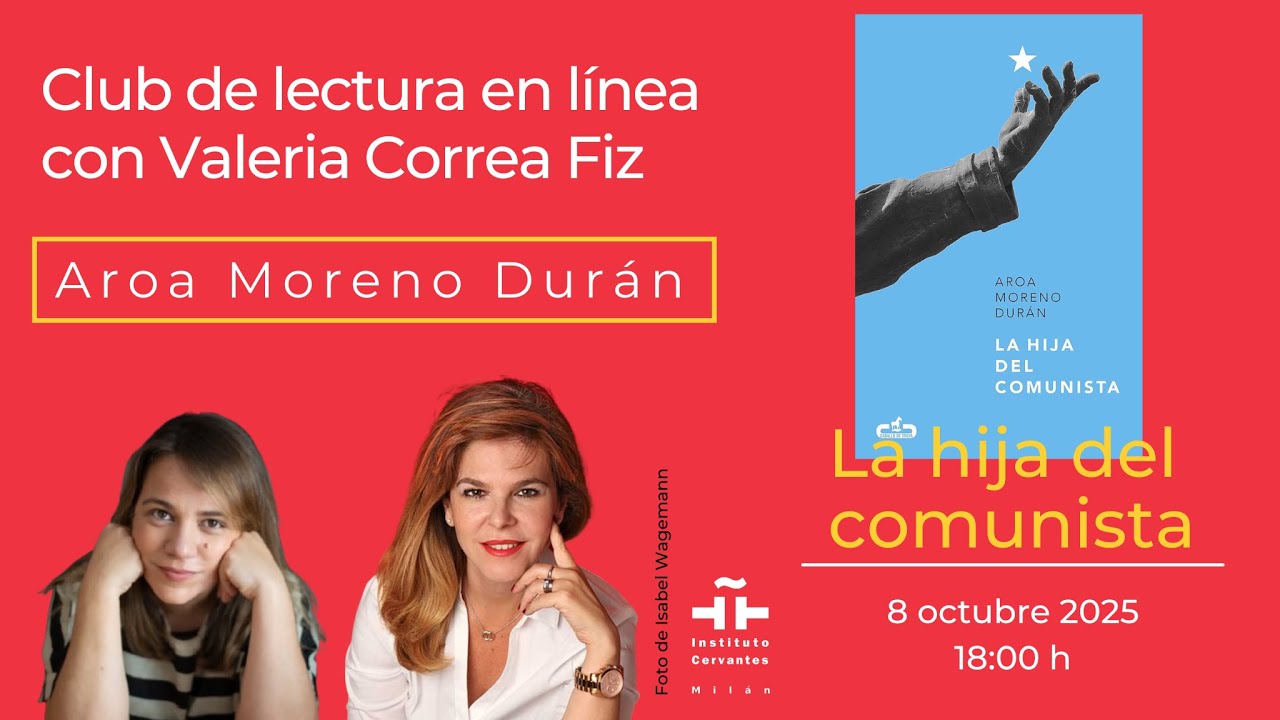 Club de lectura con Aroa Moreno sobre La hija del comunista