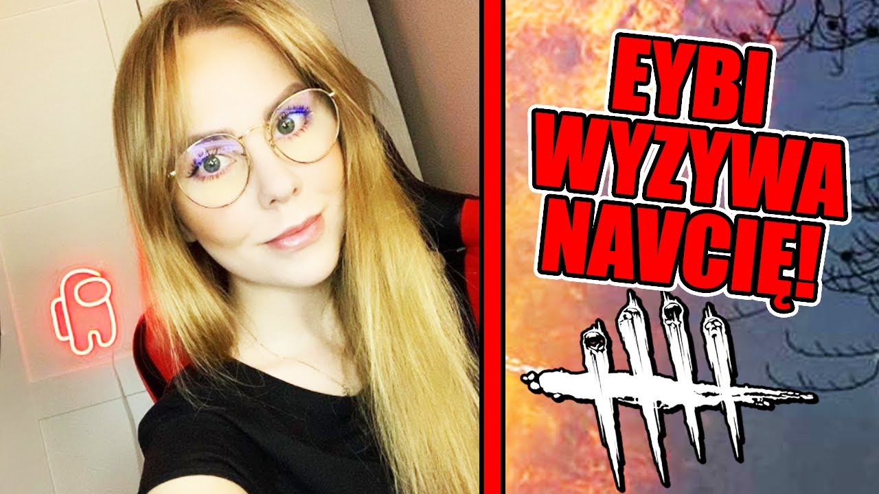 EYBI WYZYWA NAVCIĘ - O co mu chodzi? | Dead by Daylight [#157] | BLADII