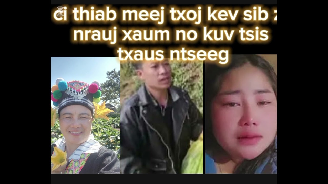 Ci thiab meej sib nraujj