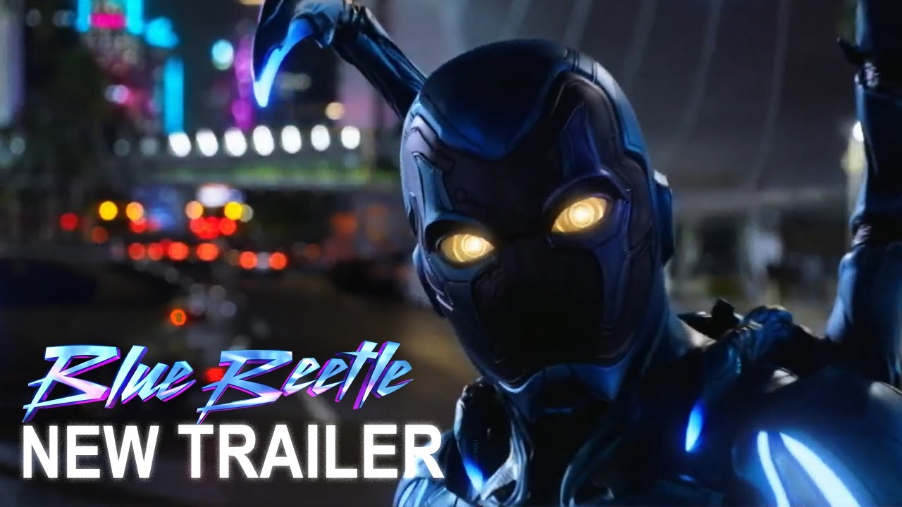 Blue Beetle - Official Trailer 2 - DC Studios