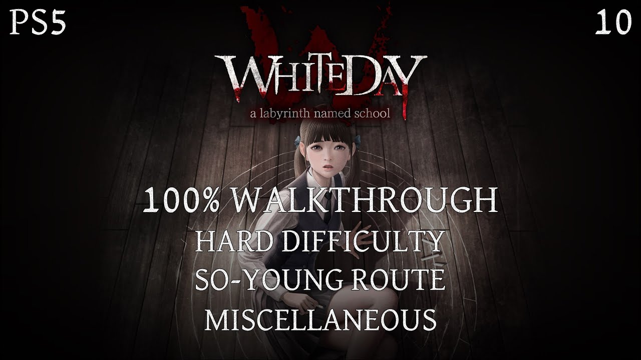 White Day | 100% Walkthrough | PS5 [10] Hard Difficulty | So-young Route | Miscellaneous