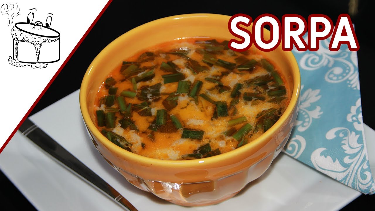 SORPA ÇORBASI /Tatar Mutfağı