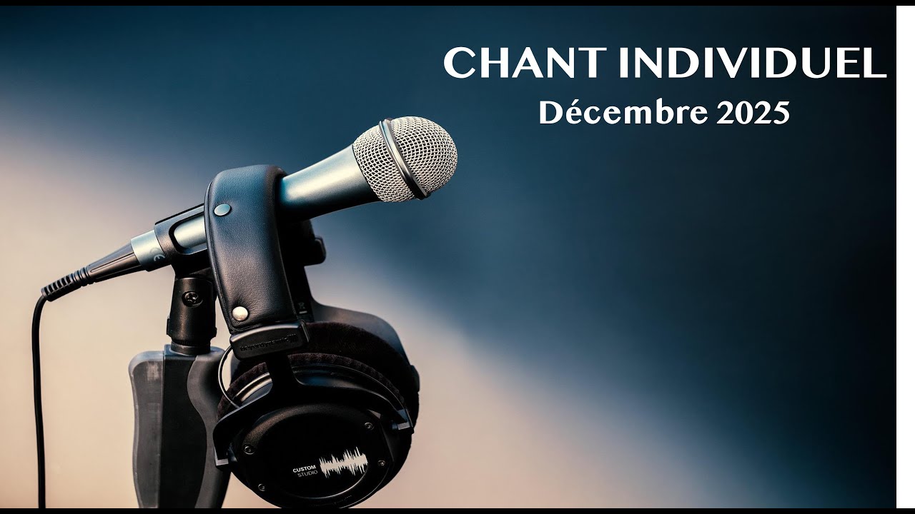 CHANTS INDIVIDUELS - Décembre 2025 - International Mission Center