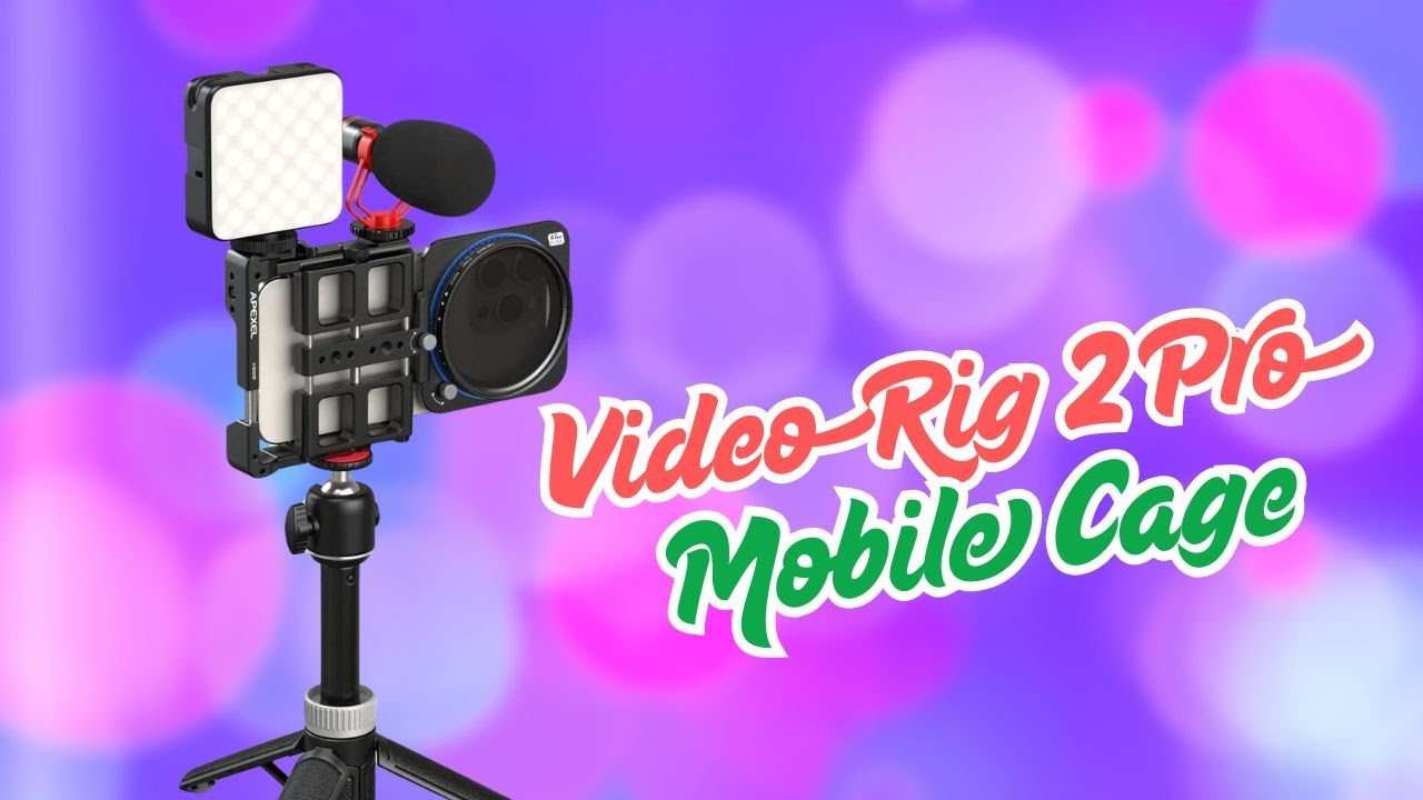 New ULTIMATE Mobile Phone Cage from Apexel - VideoRig 2 Pro Mobile Video Kit [2025]