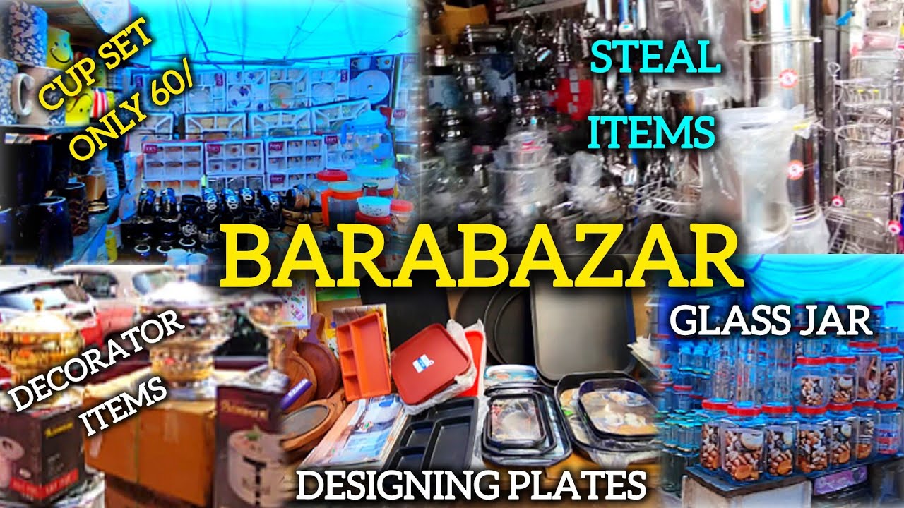 Barabazar wholesale kitchen accessories Market | বড়বাজার। Gift items Wholesale market |