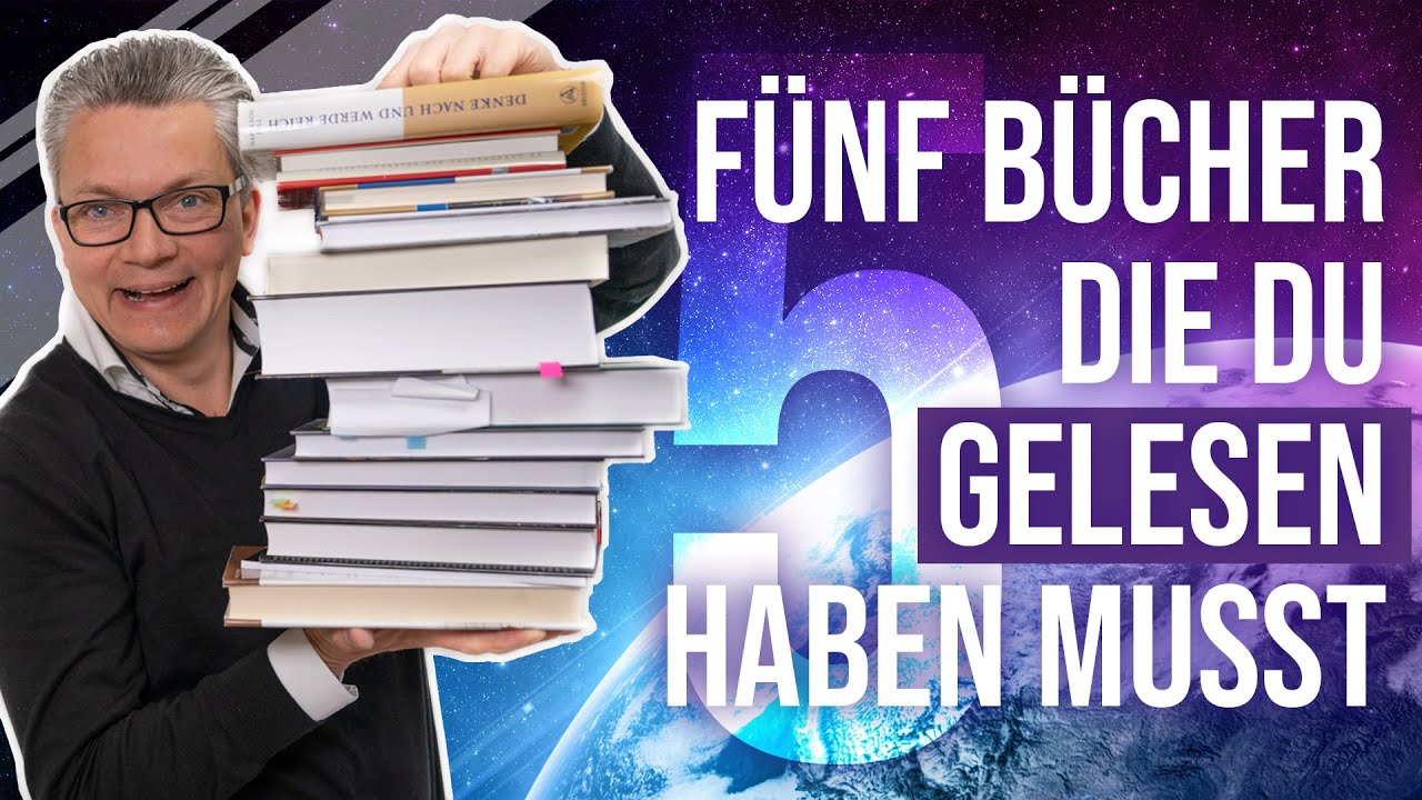 Mehr ERFOLG & REICHTUM in Deinem LEBEN - 5  BÜCHER, die DU unbedingt GELESEN haben MUSST