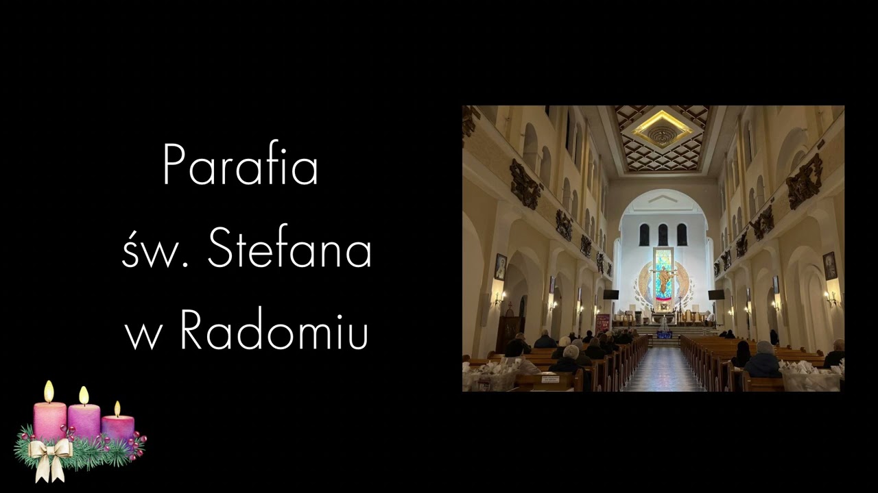 Bp Solarczyk: Roraty w Parafii Św. Stefana w Radomiu