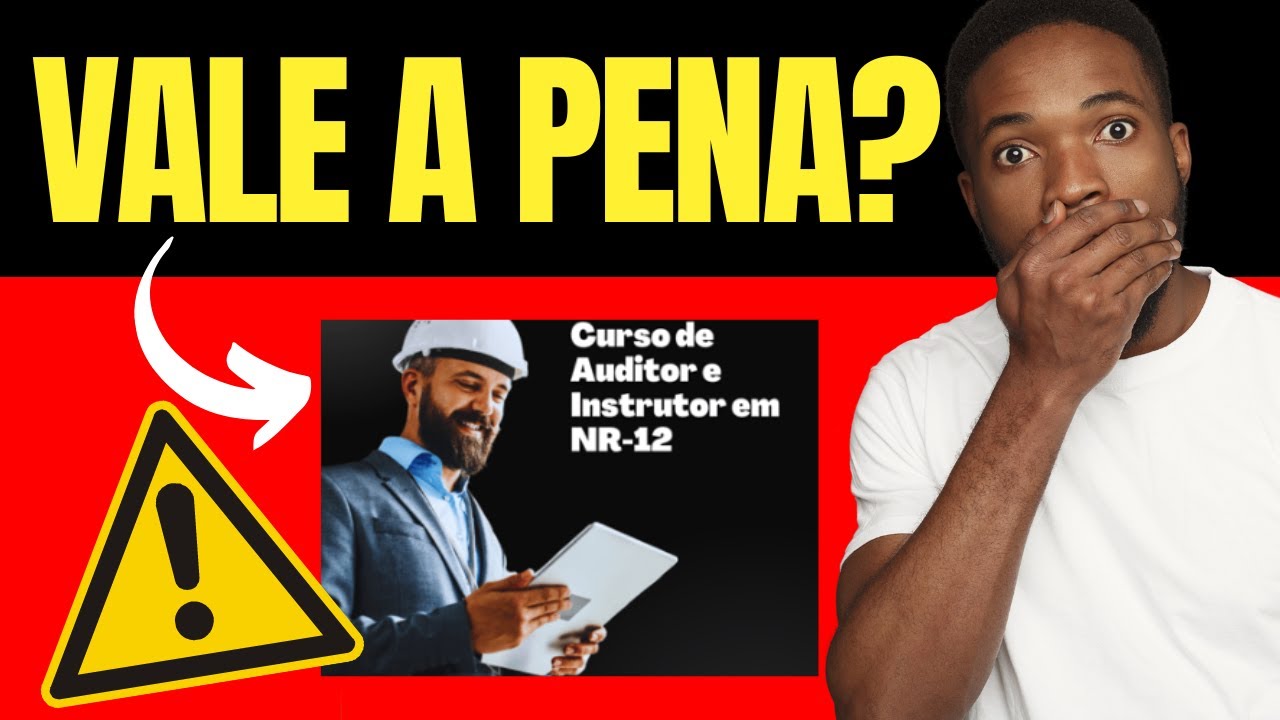 CURSO DE AUDITOR E INSTRUTOR NR12 GABRIEL CAMPOS VALE A PENA? Curso Auditor e Instrutor NR12 é bom?
