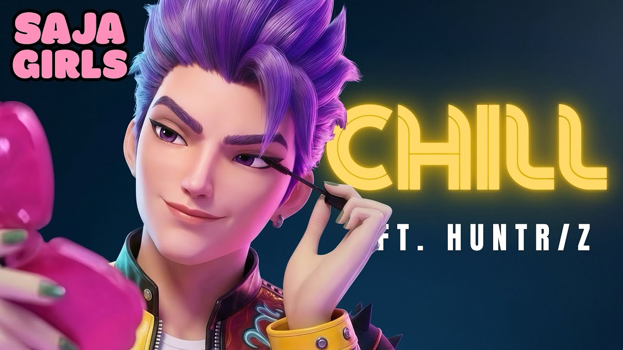 CHILL bro! Saja Girls 💜 HUNTR/Z | KPop Demon Hunters “How It’s Done” inspired (Music Video)