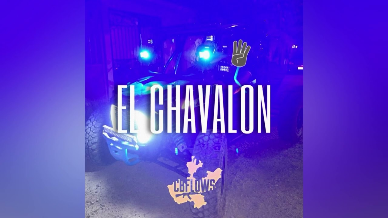 El Chavalon V1 (Audio Oficial) - CB Flows 2024