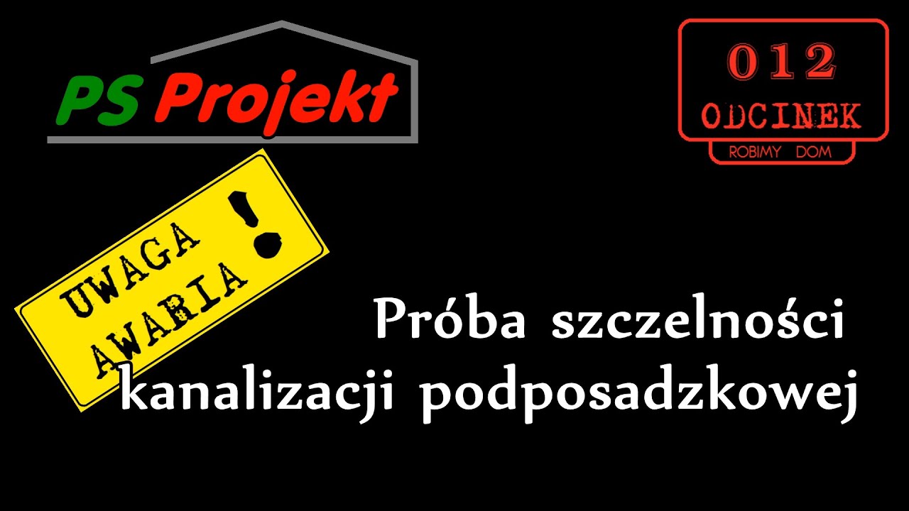 RD 012 Sprawdzanie szczelnoci kanalizacji podposadzkowej AWARIA