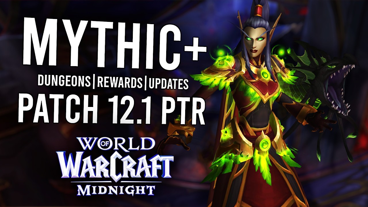 Все изменения в Mythic+ 2-го сезона WoW: Midnight (Обзор патча 12.1)