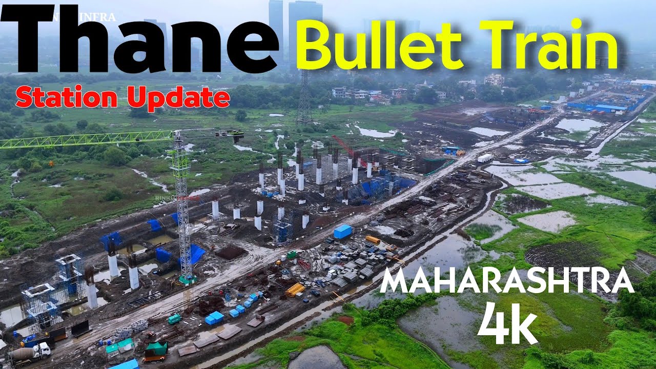 Thane Bullet Train Station Update | बुलेट ट्रेन के दूसरे स्टेशन का भी काम शुरू हुआ #4k