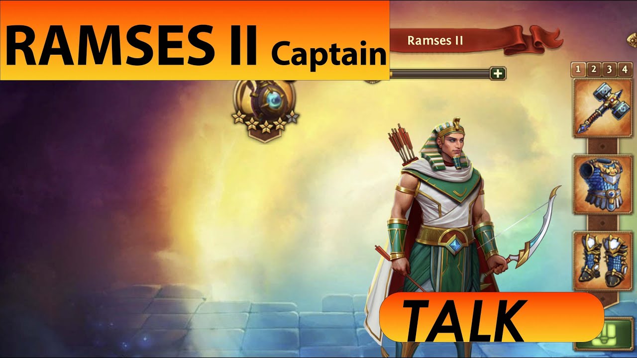 Ramses II, the almost impossible-to-get captain - Total Battle Guides