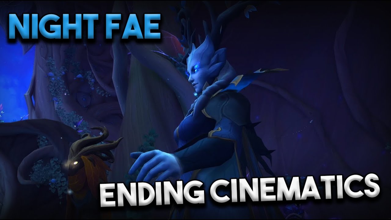 Night Fae Covenant Ending Cinematics - WoW Shadowlands