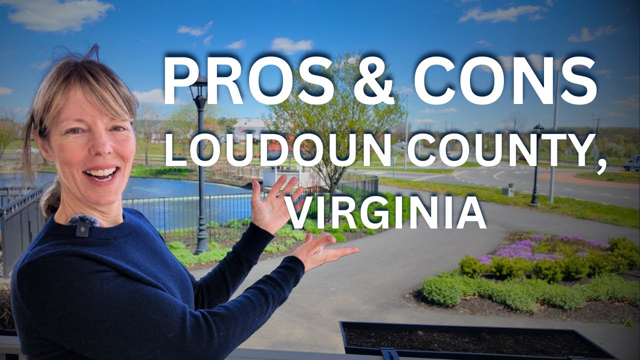 10 PROS AND CONS of Living in Loudoun County, Virginia