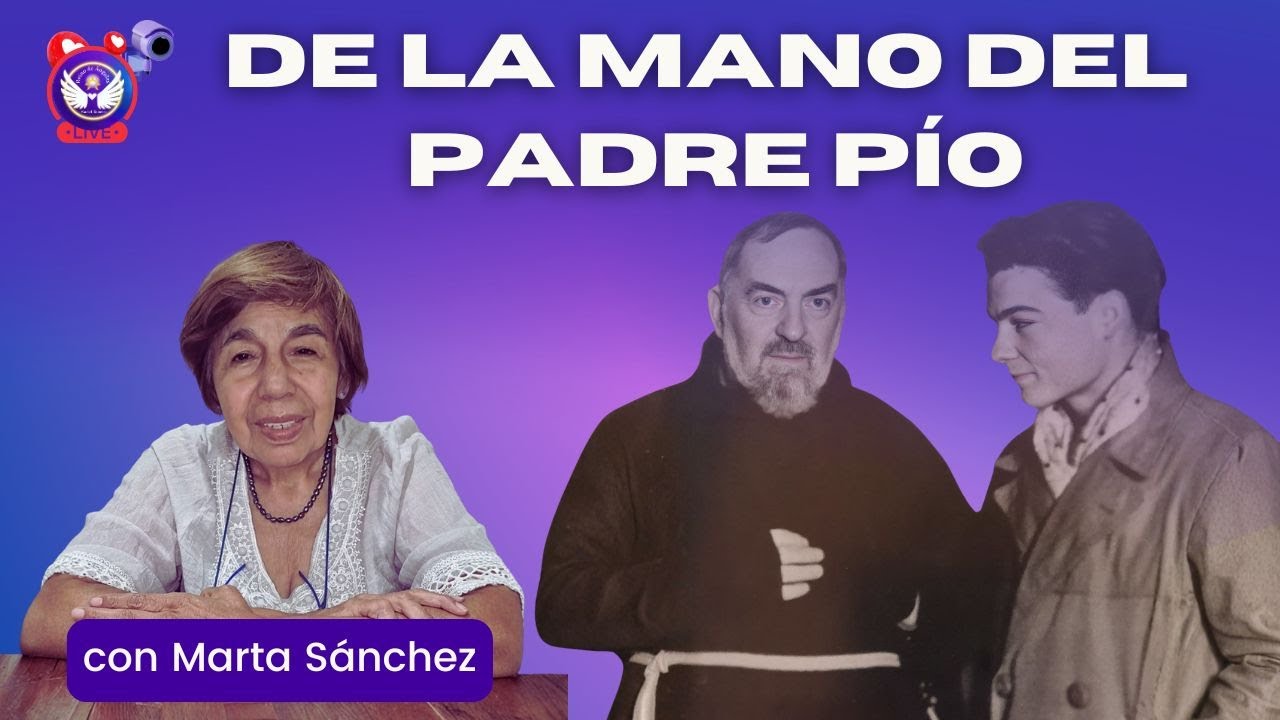 De la Mano del Padre Pío