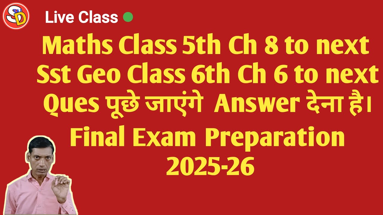 Live Classes Class 5th Maths Ch 8 to next and Sst Geo Class 7th Ch 8 to next #StudyWithDular