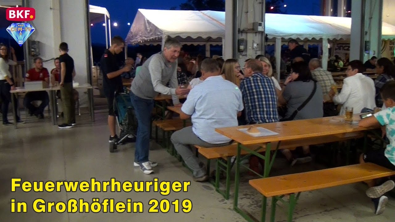 24- 8. 2019 - Feuerwehrheuriger in Gro&szlig;h&ouml;flein 2019 - CCM-TV.at / BKF