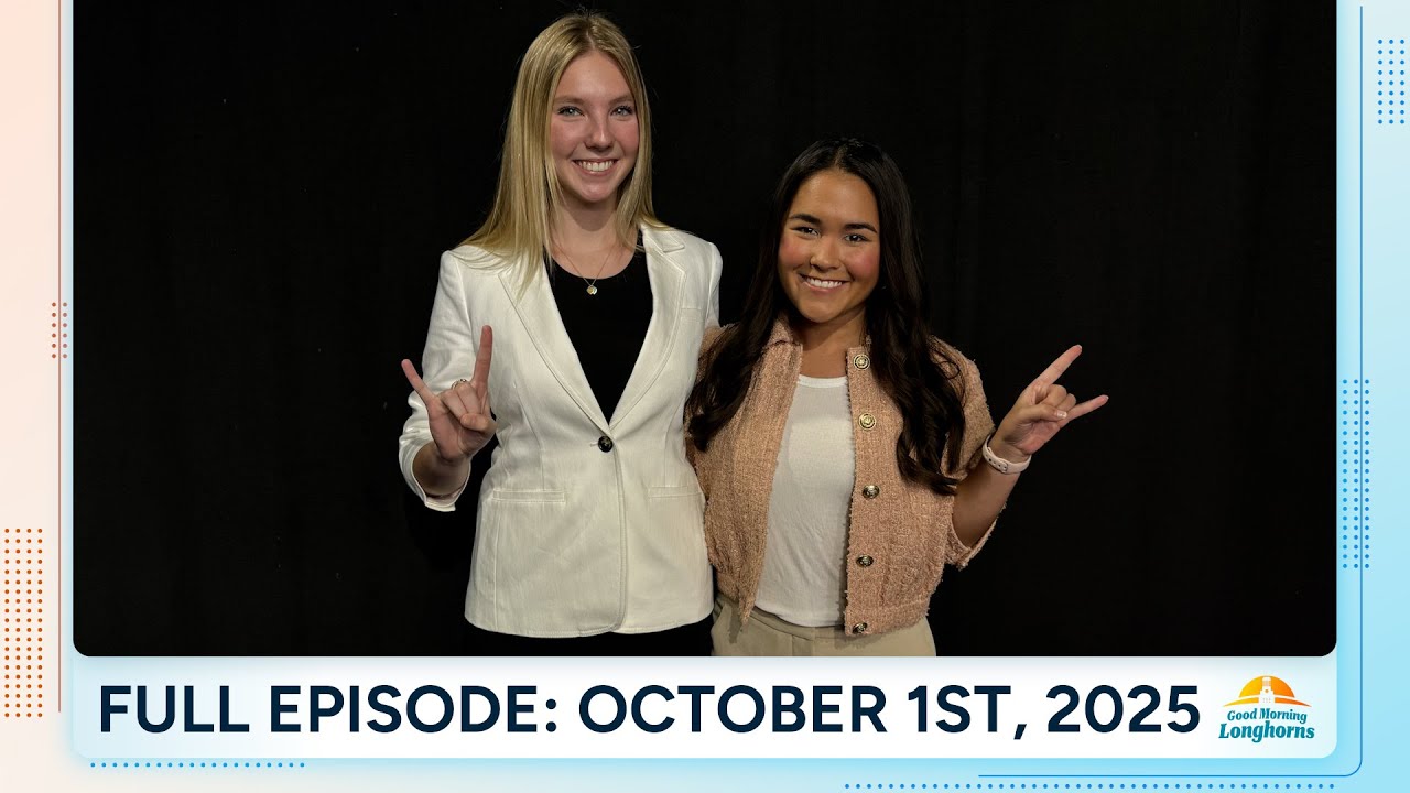October 1st, 2025 Show | Good Morning Longhorns