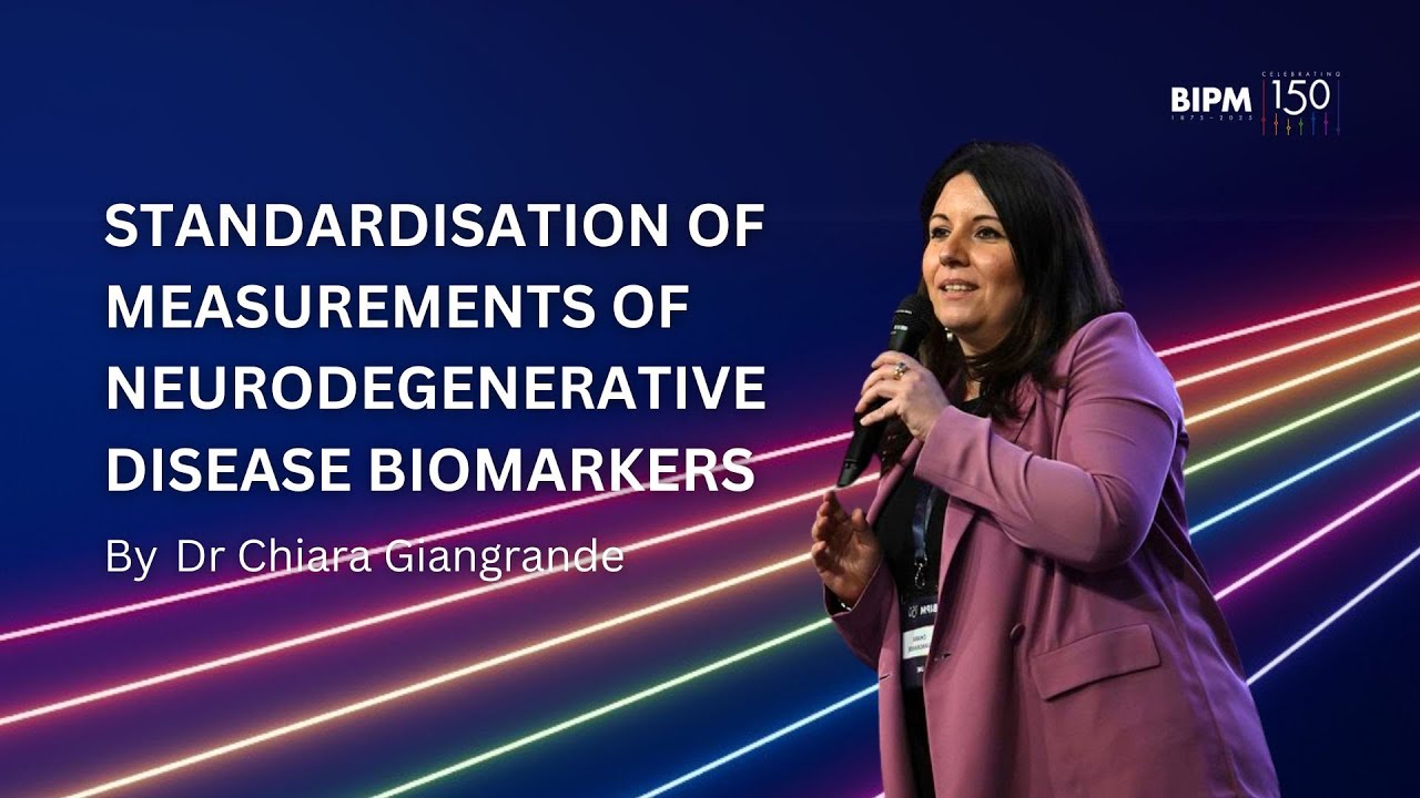 Standardisation of Measurements of Neurodegenerative Disease Biomarkers | Dr Chiara Giangrande
