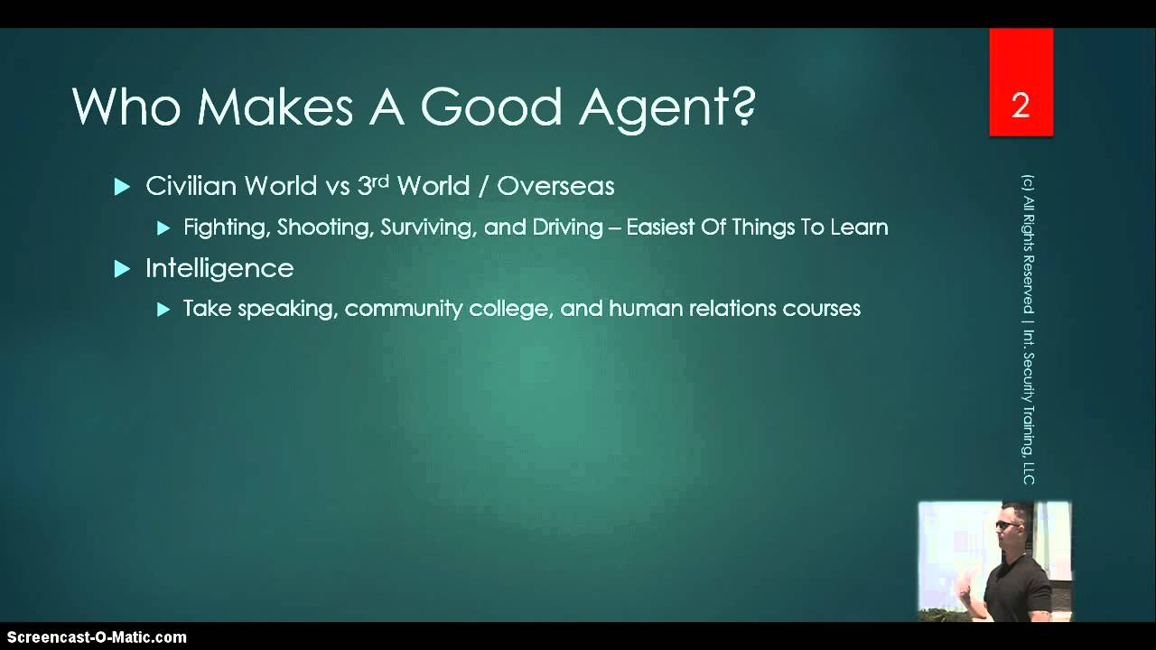Who Makes A Good Agent | Executive Protection Course | Online Bodyguard Training Cert 5-20-15
