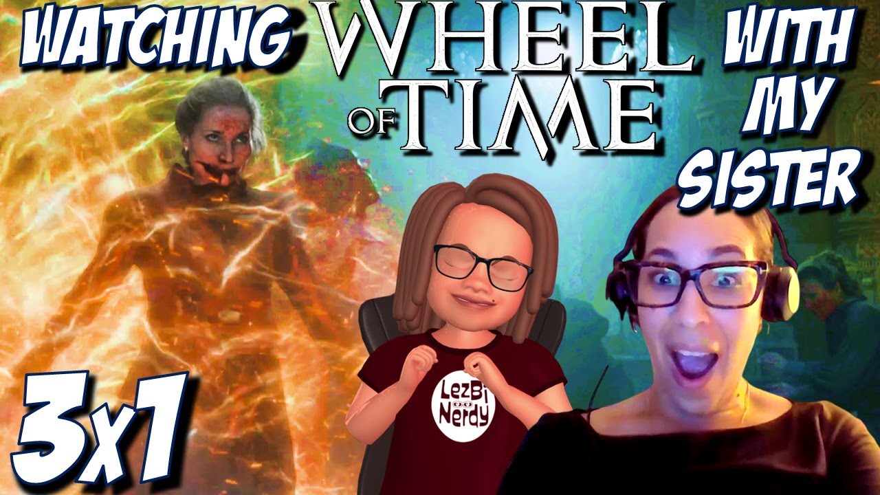 Watching Wheel of Time With My Sister   Season 3 Episode 1   To Race the Shadow