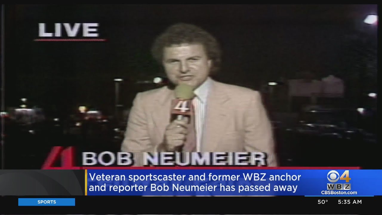 Bob Neumeier, Longtime Sportscaster In Boston And At WBZ-TV, Dies At 70