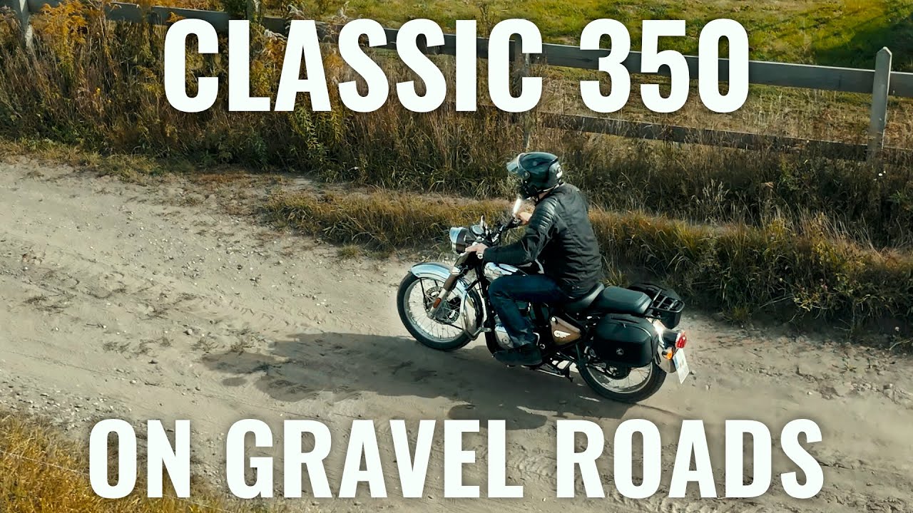 Royal Enfield Classic 350 on Gravel Roads – Can It Handle the Challenge?