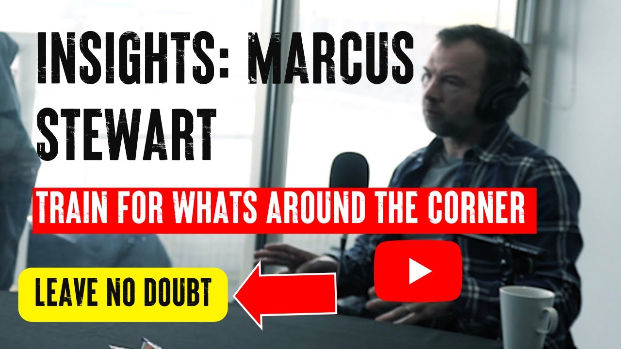 Inisights : Marcus Stewart - Train for whats around the corner