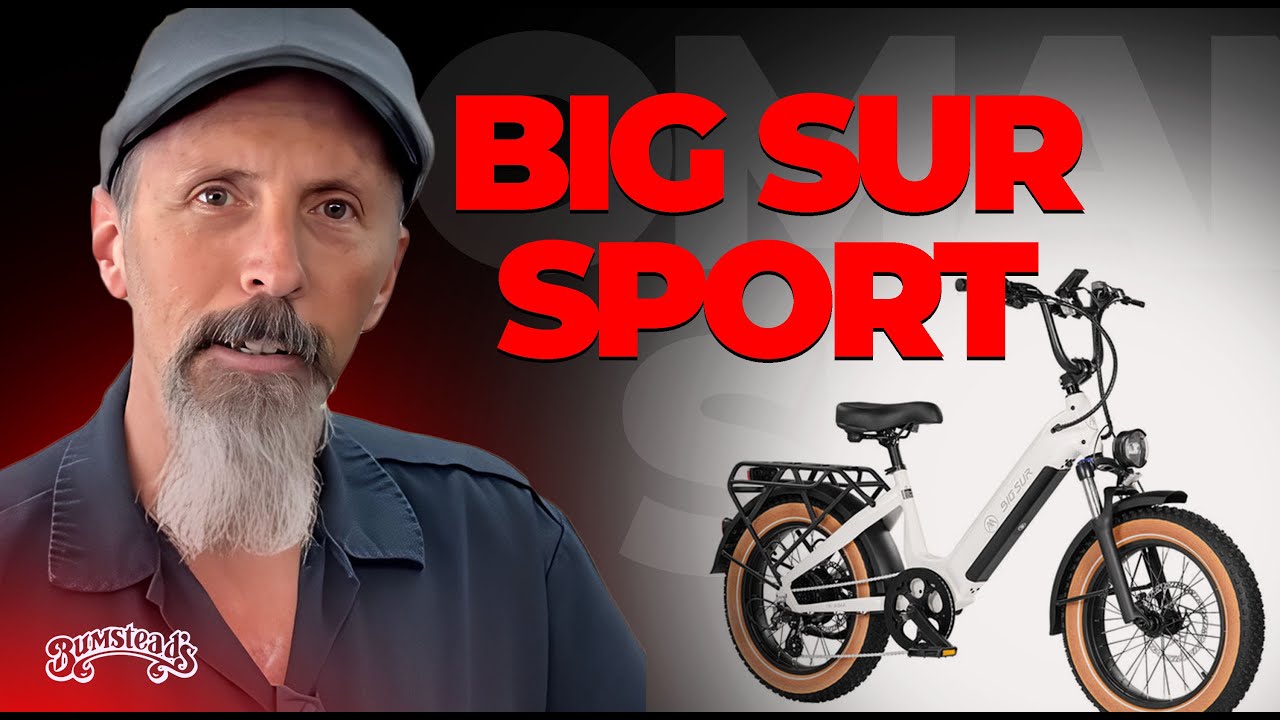 E-Bike Built for FUN - 2025 BIG SUR SPORT - What You Need to Know